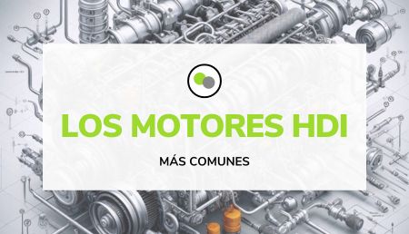 Motores HDI más populares en el mercado