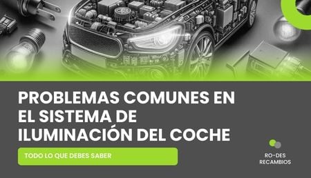 Averías frecuentes en el sistema de alumbrado del coche ¿Cómo detectarlas?