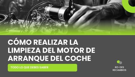 Cómo realizar la limpieza del motor de arranque del coche y no "moriri" en el intento