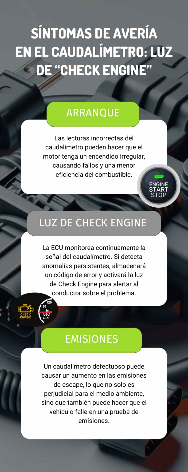 Principales síntomas de avería en el caudalímetro: Luz de “Check Engine” encendida