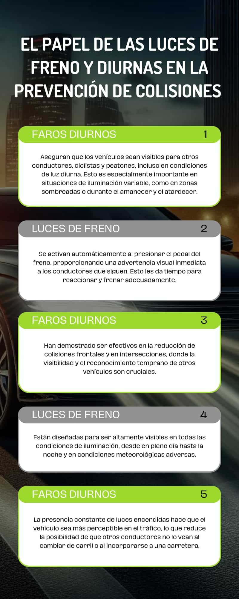 La importancia de los faros diurnos y de freno en la prevención de accidentes