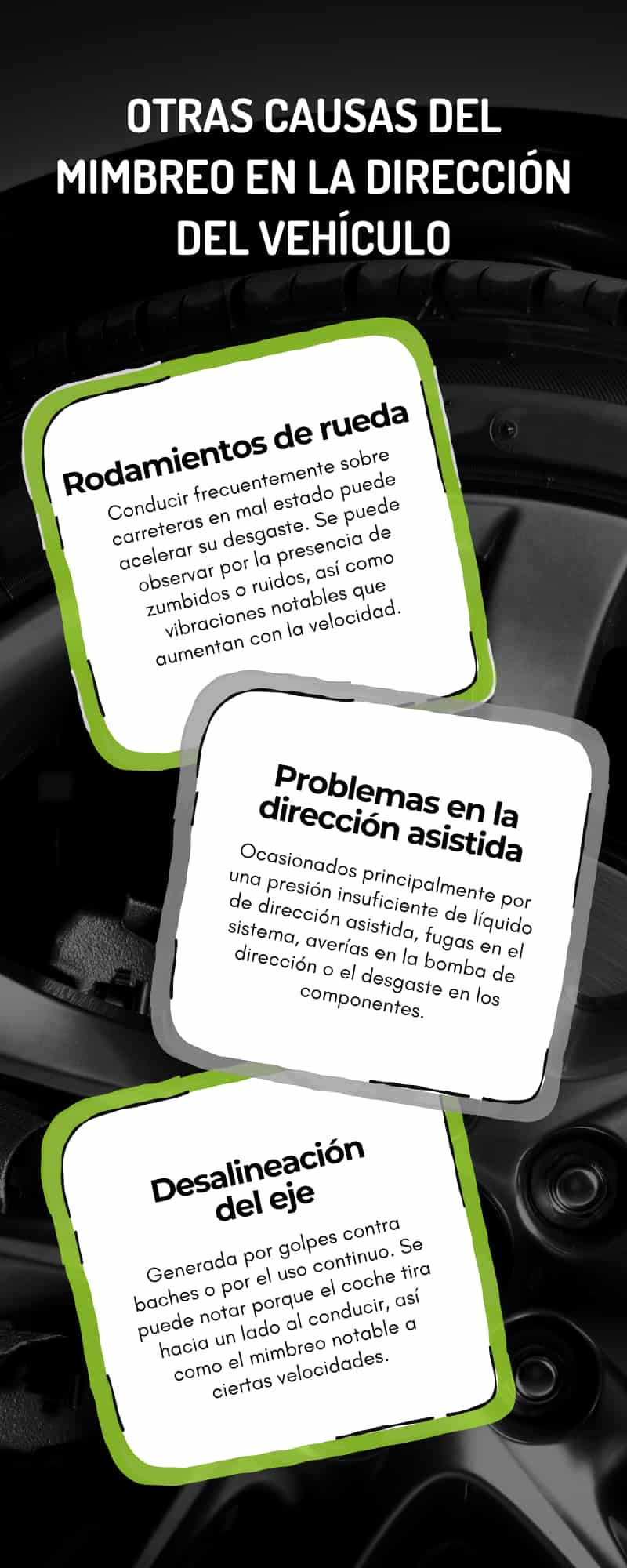 Principales causas del mimbreo en la dirección: Otras causas mecánicas