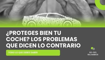 Fallos en la carrocería y pintura del coche por falta de protección